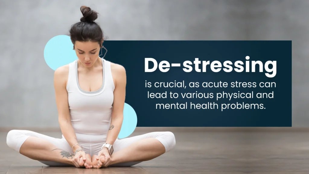 Various effective ways to de-stress exist, helping individuals keep their mental and physical health in good shape. 