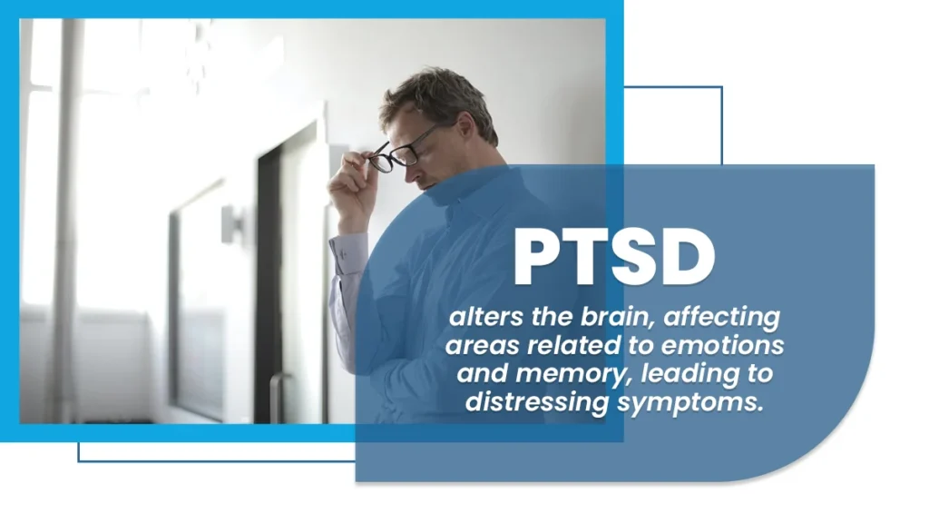 Man leaning against a wall and removing his glasses. Text: PTSD alters the brain, affecting areas related to emotions and memory.